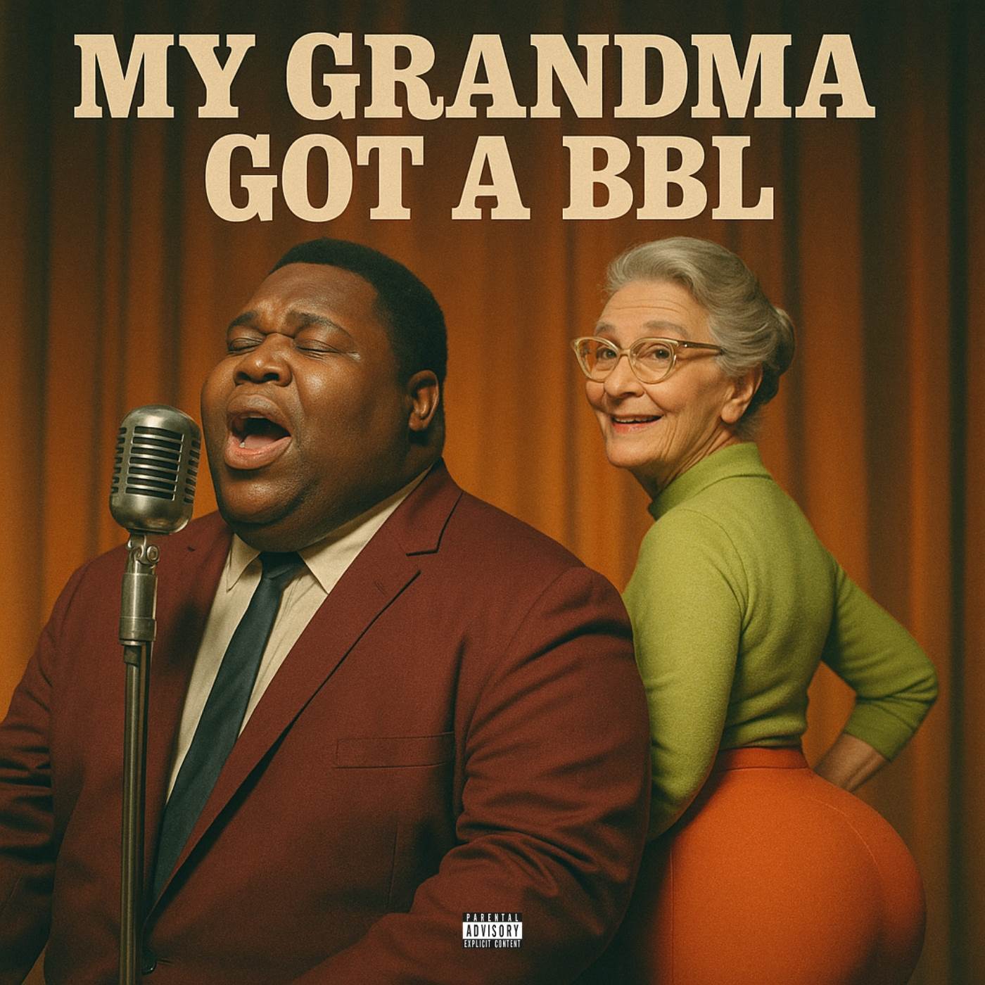 My Grandma Got A BBL