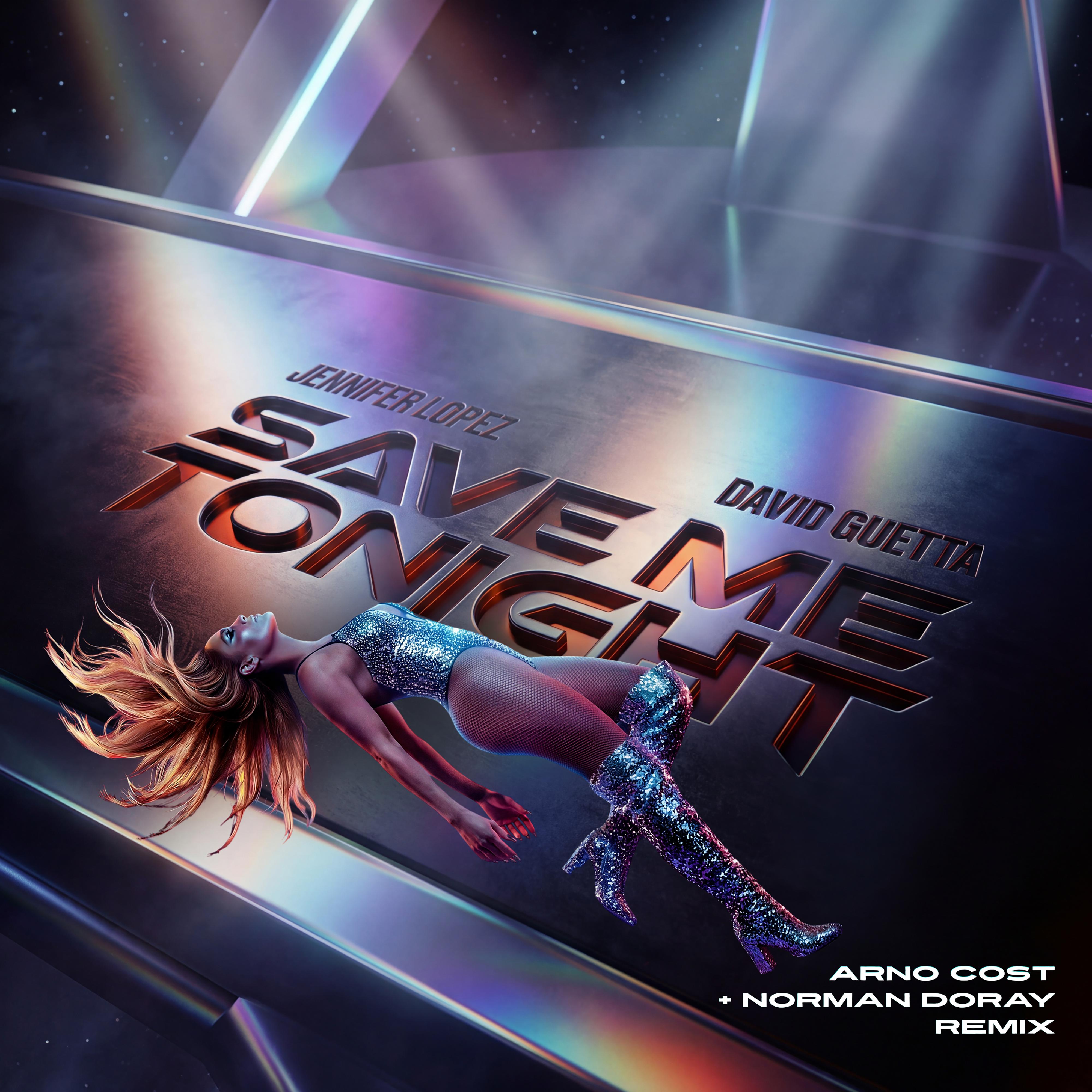 Save Me Tonight (feat. David Guetta) [Arno Cost & Norman Doray Remix]
