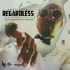 Kane Koca - Regardless (feat. Franky Black)