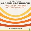 Argerich - Barenboim - Mozart, Schumann, Beethoven, Ravel专辑