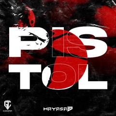 PISTOL