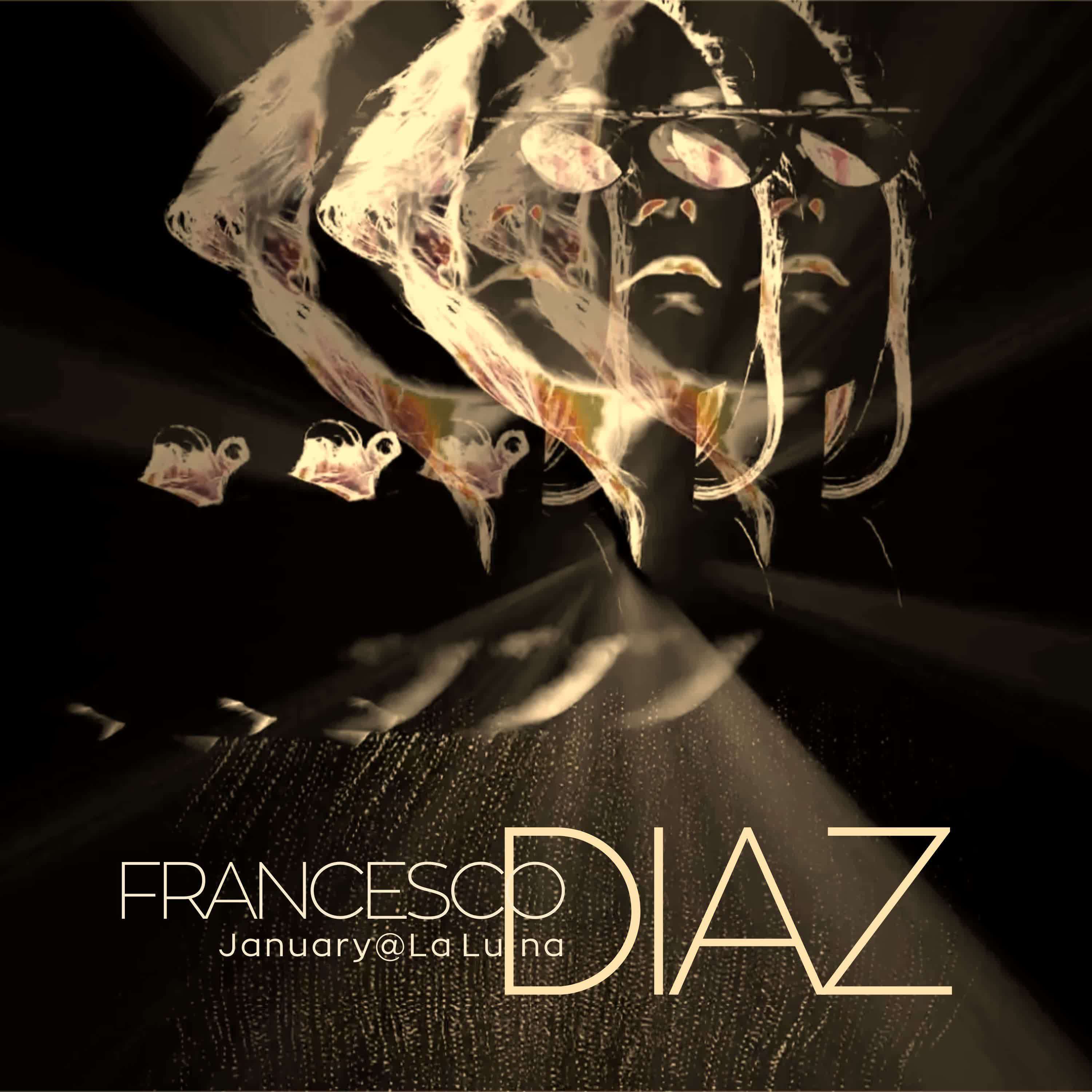 Francesco Diaz - January@La Luna (Off Week@Night Mix)