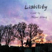 Liability (Acoustic Cover)（Cover Lorde）