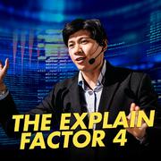 The Explain Factor 4