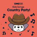 Kids Songs: Country Party!