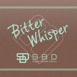 Bitter Whisper专辑