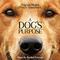 A Dog's Purpose (Original Motion Picture Soundtrack)专辑