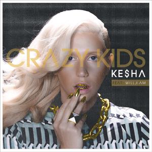 Ke$ha 、 Kesha - Crazy Kids (官方Karaoke) 带和声伴奏 （升7半音）