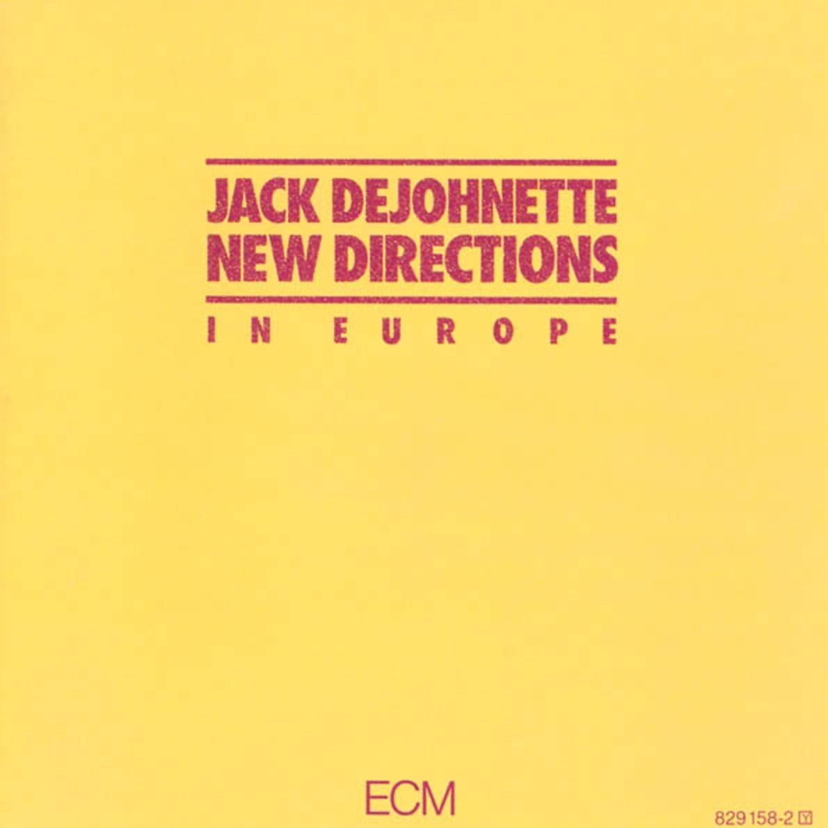 New Directions in Europe