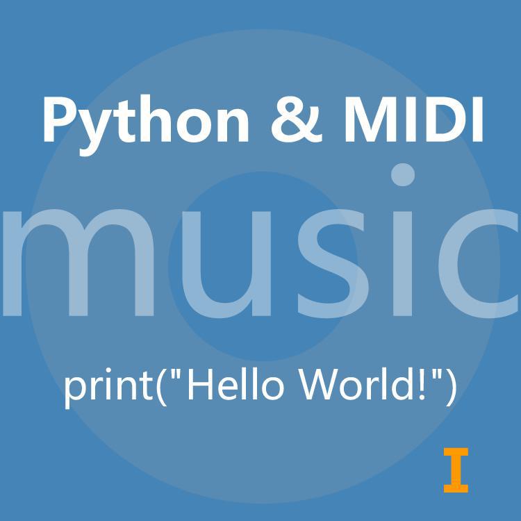 Python&MIDI Ⅰ专辑