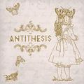 ANTITHESIS ＜通常盤D＞