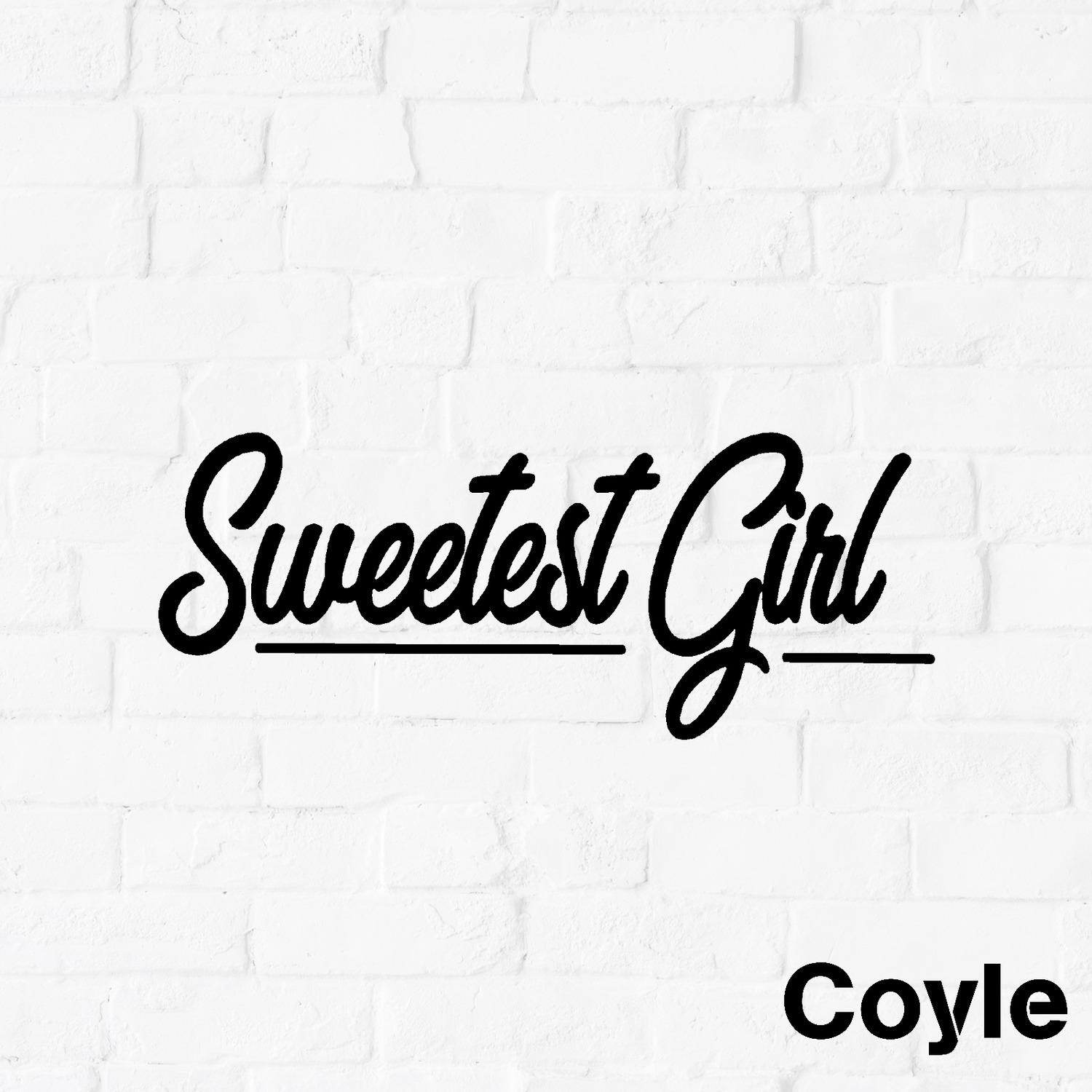 Sweetest Girl