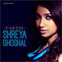 Finesse: Shreya Ghoshal专辑