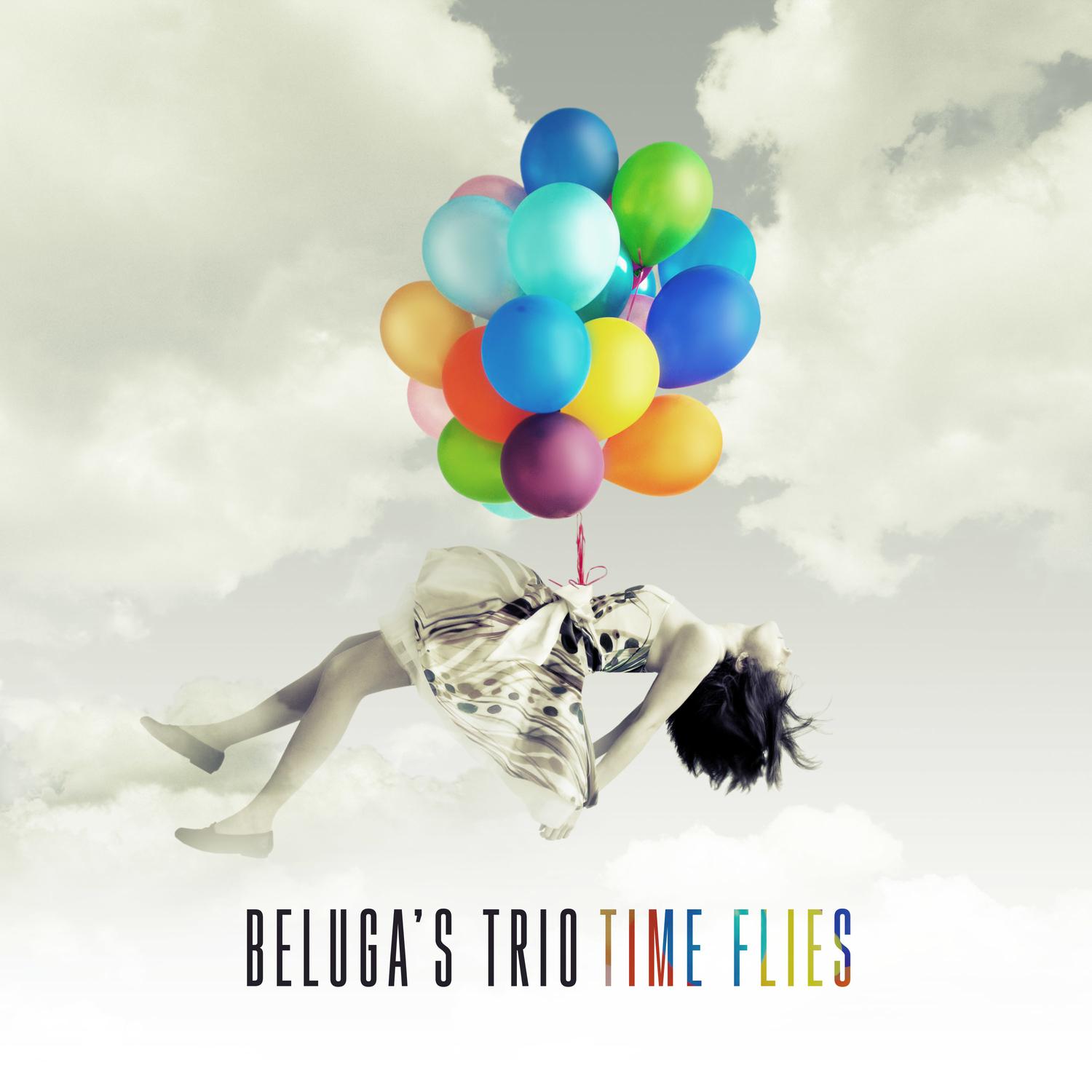 Beluga's Trio - Time Flies