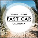 Fast Car (Cali Remix)专辑