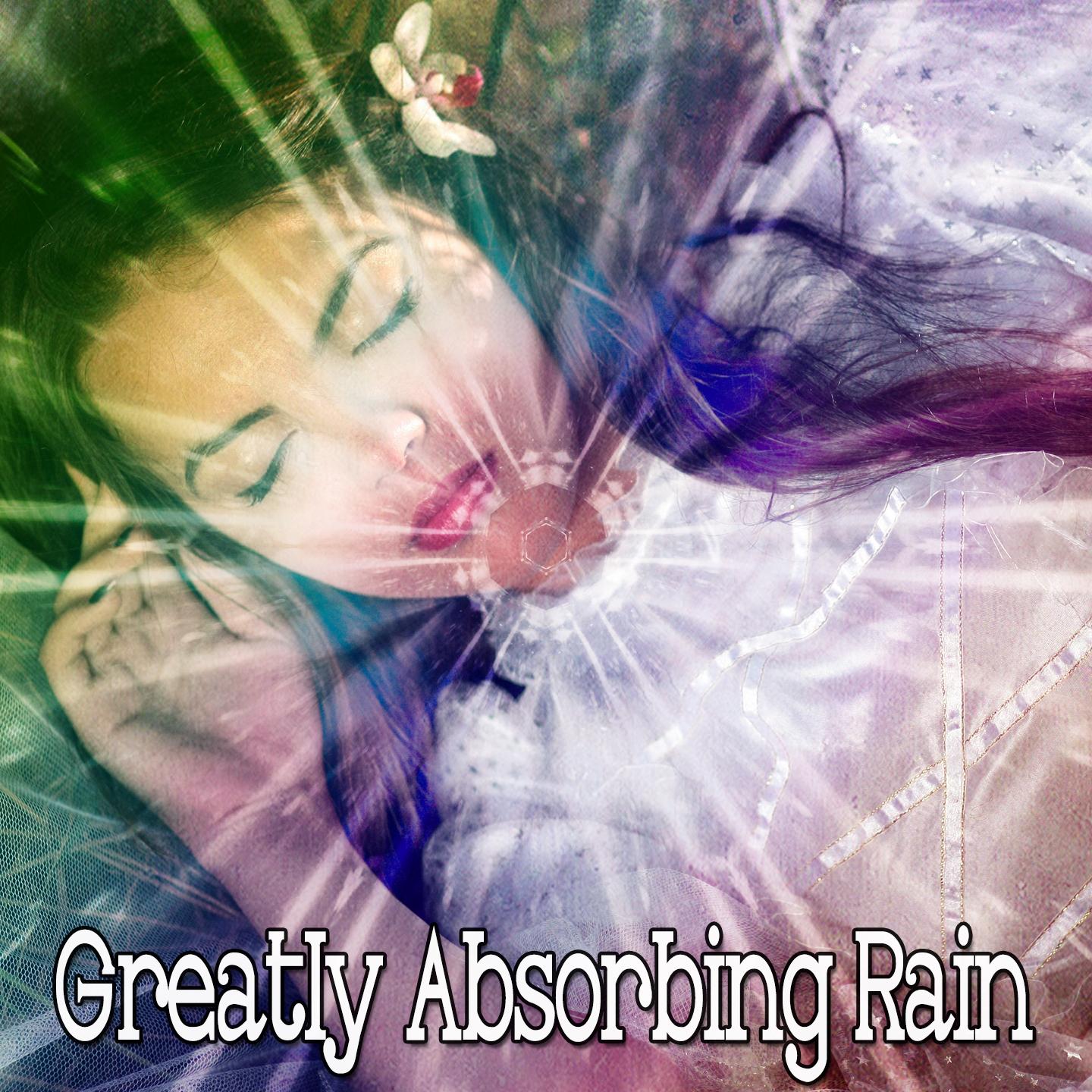 Greatly Absorbing Rain专辑