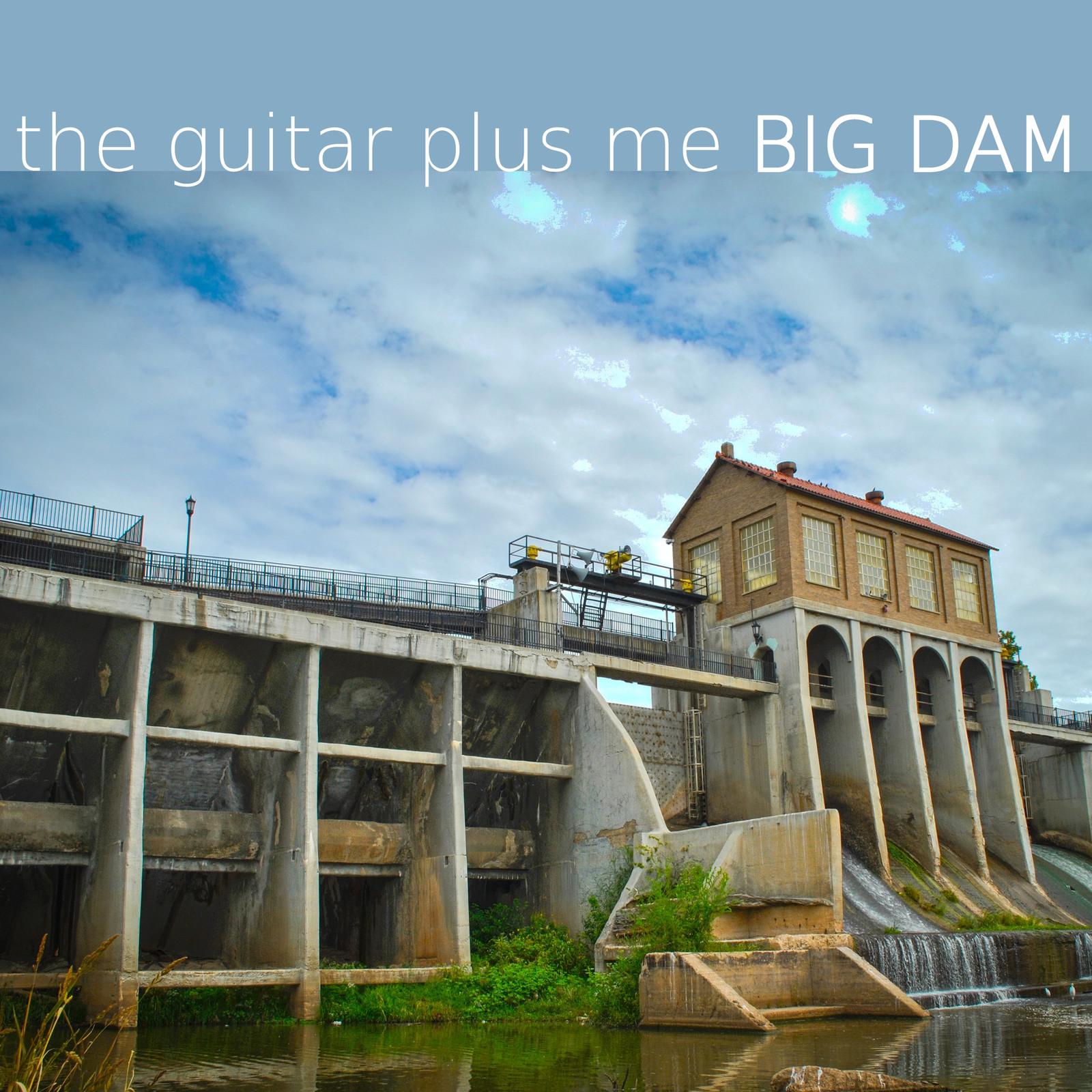 Big Dam