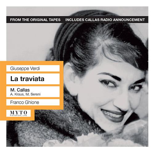 VERDI, G.: Traviata (La) [Opera] (Callas, Kraus, Sereni, Orquesta Sinfonica del Teatro Nacional de Santa Carlos, Lisboa, Ghione) (1958)