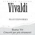 Antonio Vivaldi: Beatus Vir - Concerti Per Più Strumenti