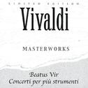 Antonio Vivaldi: Beatus Vir - Concerti Per Più Strumenti