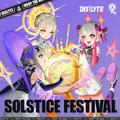 Dislyte - Solstice Festival