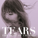TEARS ～THE BEST OF CHIHIRO～专辑