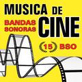 Música de Cine. 15 Bandas Sonoras