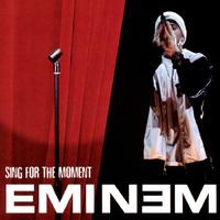 原版伴奏  EMINEM - SING FOR THE MOMENT