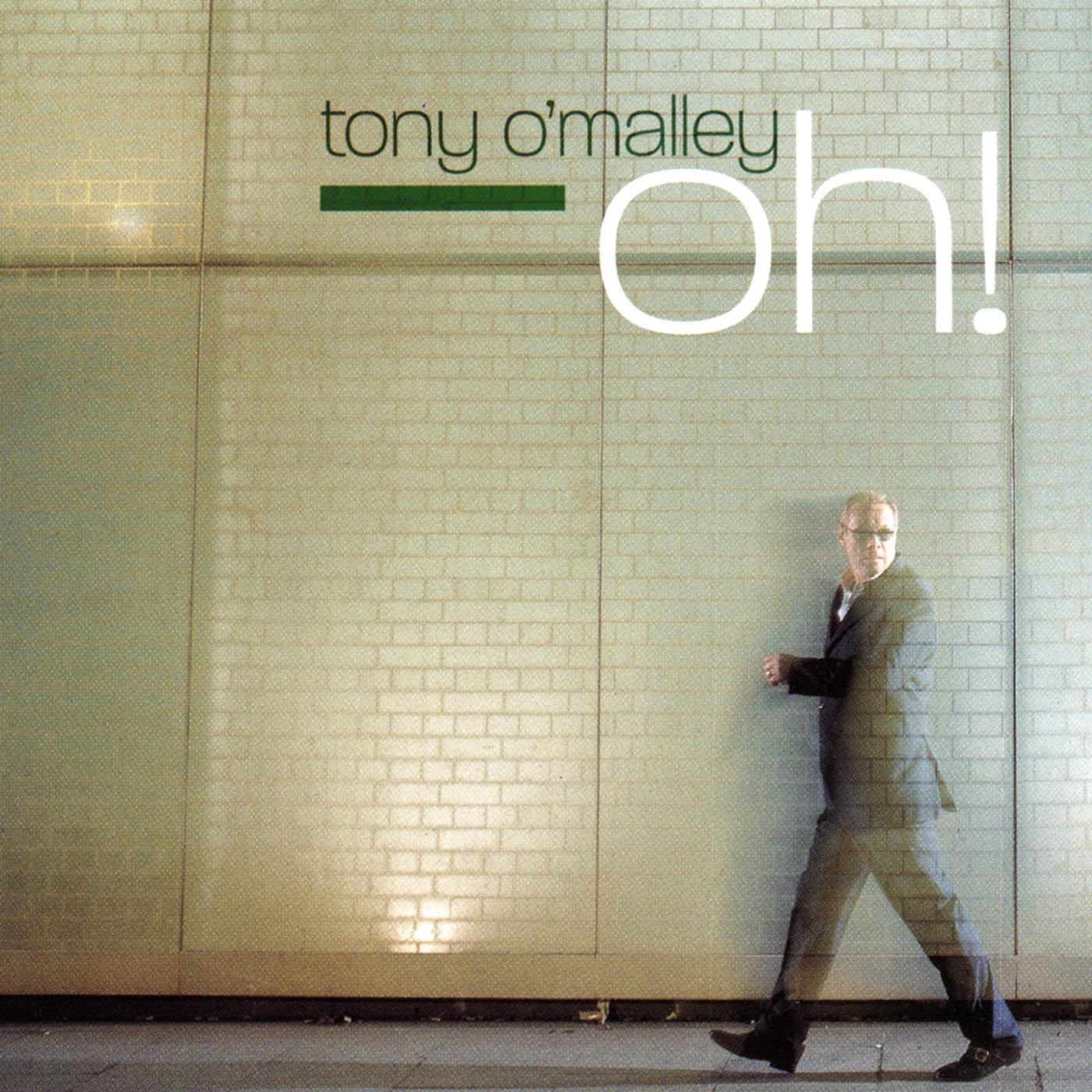 Tony O'Malley - When Your Love Has Gone