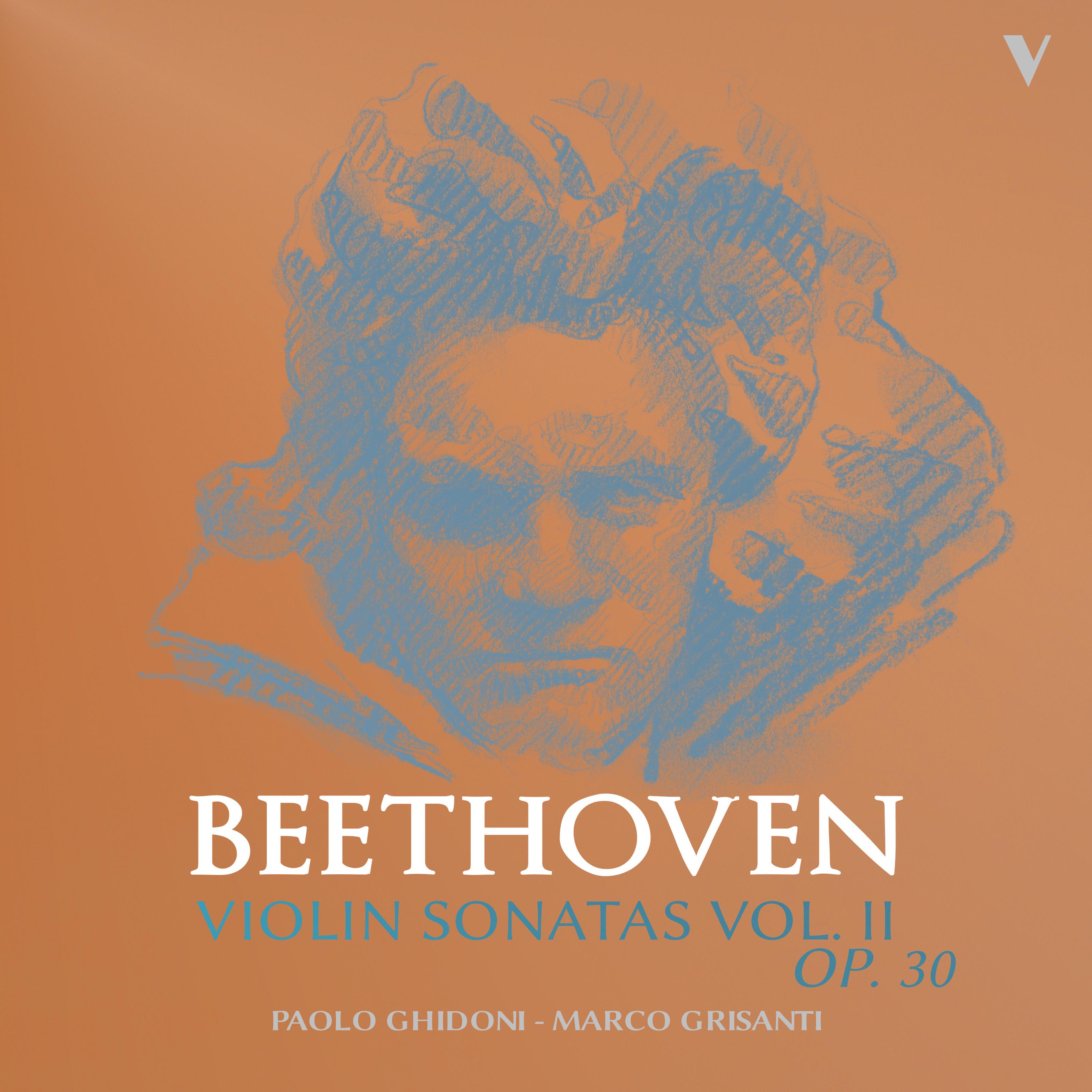 Beethoven: Violin Sonatas, Op. 30 Nos. 1-3, Vol 2