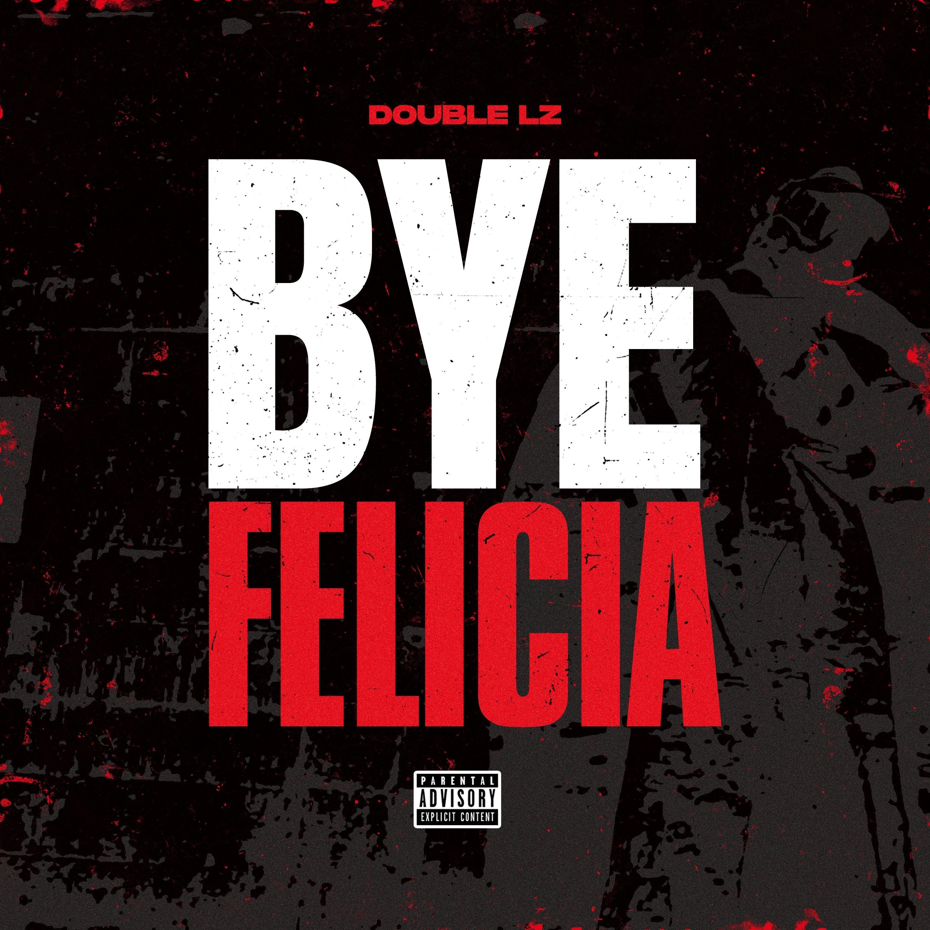 Bye Felicia