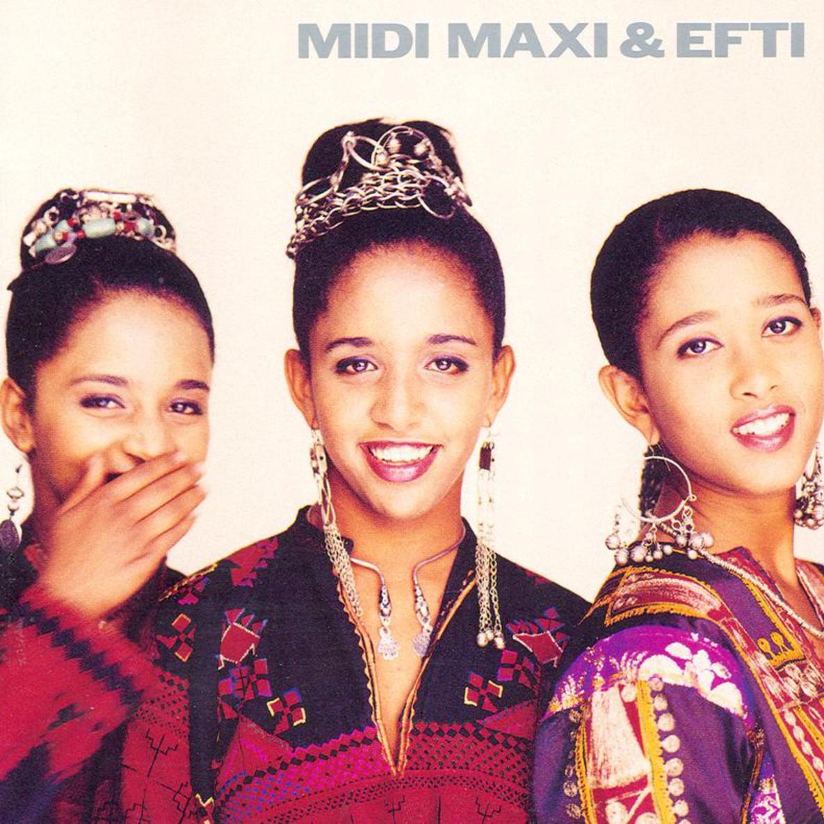 Midi, Maxi & Efti