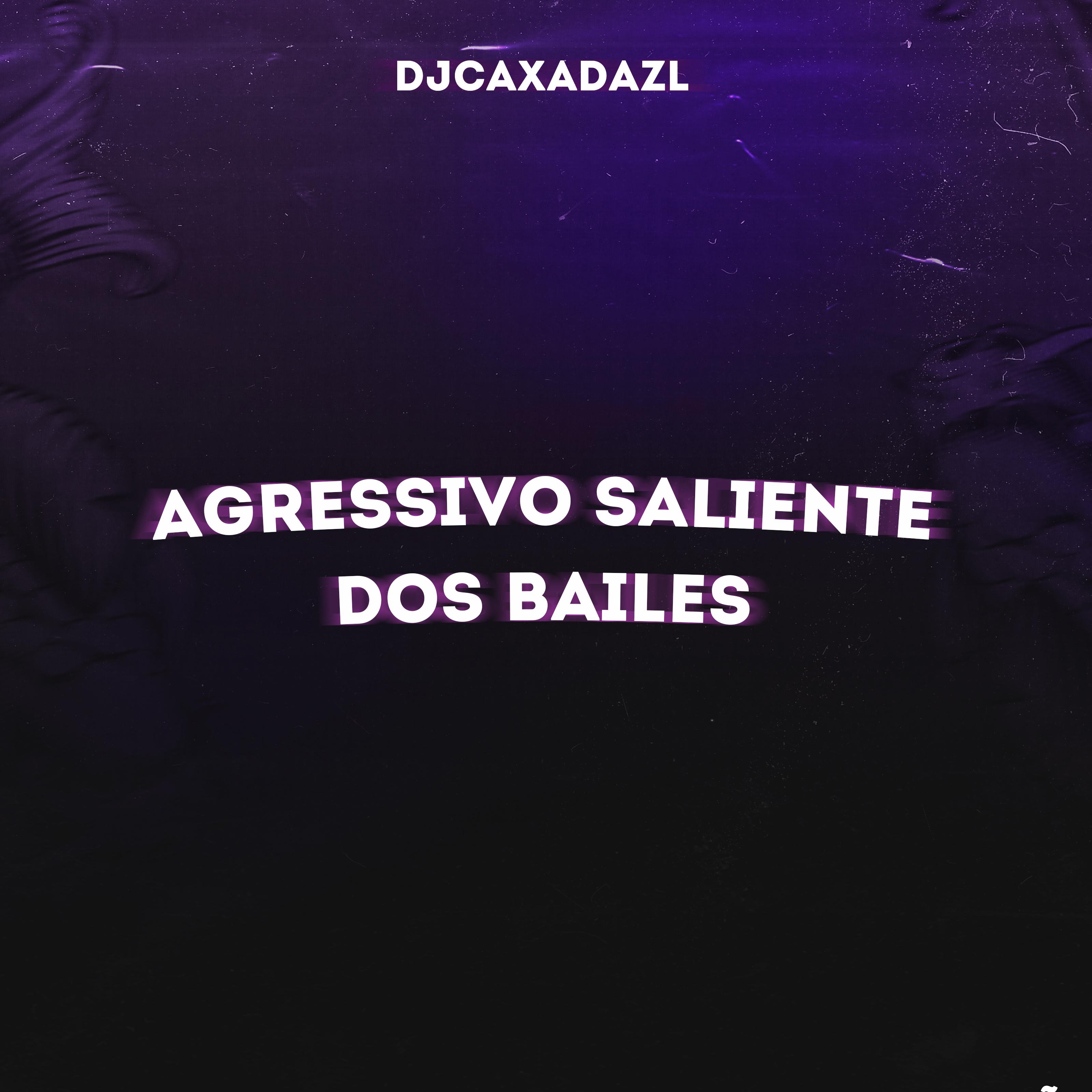 Agressivo Saliente Dos Bailes