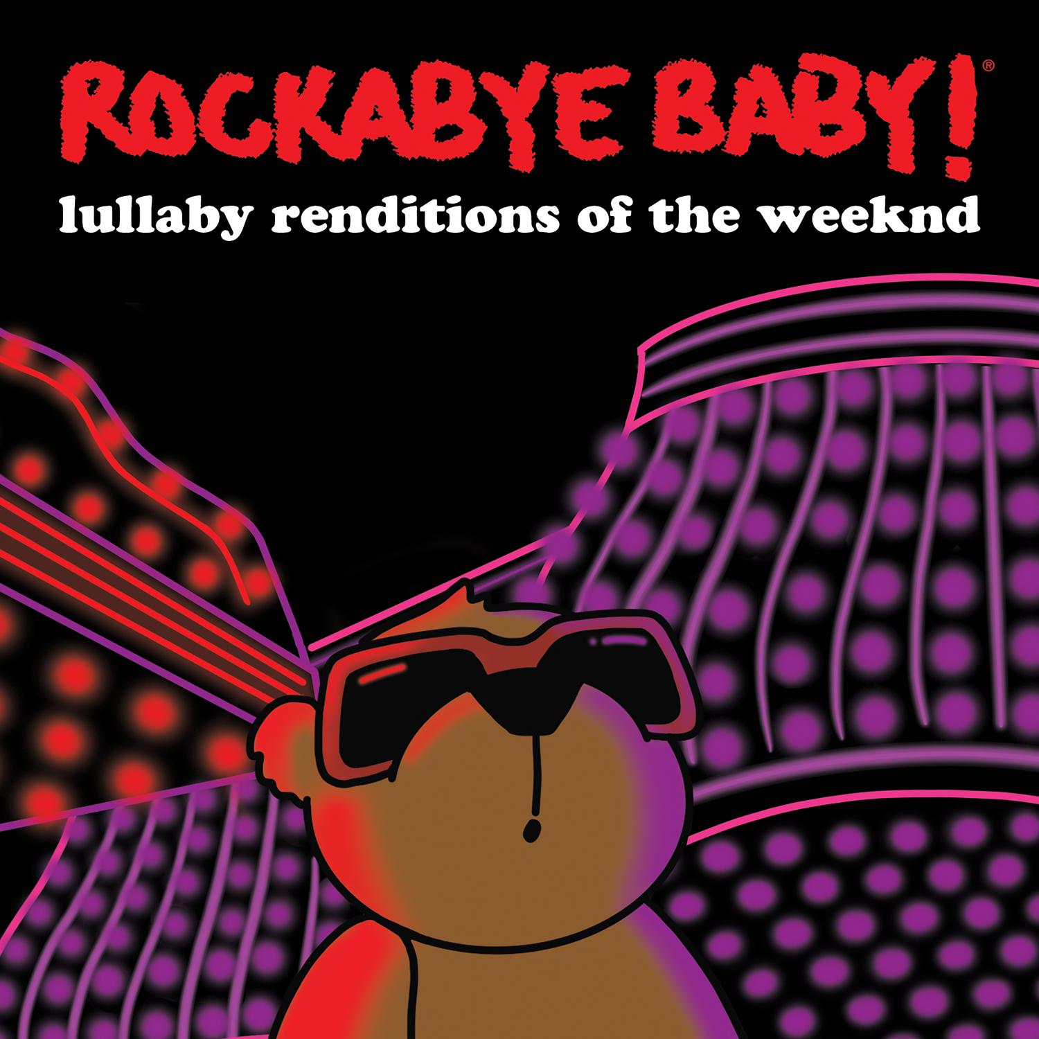 Lullaby Renditions of the Weeknd