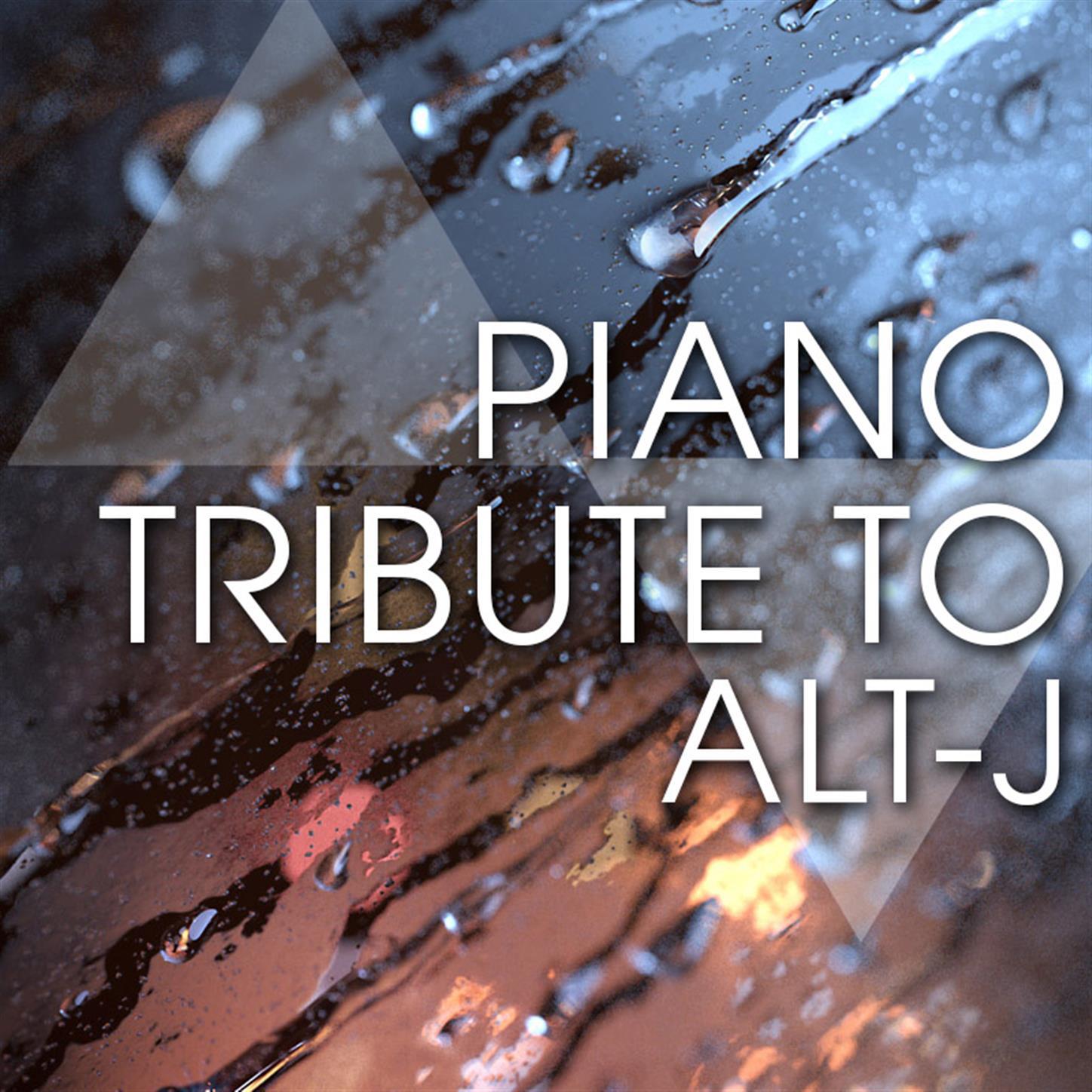 Piano Tribute to Alt-J专辑