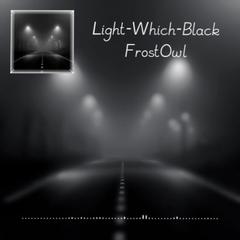 Light-Which-Black