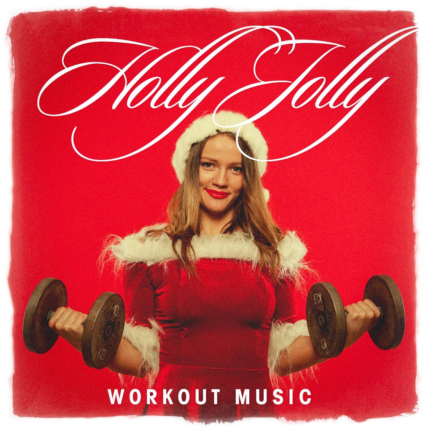 Holly Jolly Workout Music专辑