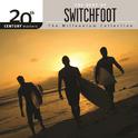 20th Century Masters - The Millennium Collection: The Best of Switchfoot专辑