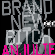 Brand New Bitch