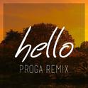 Hello (Leroy Sanchez Cover x Proga Remix)专辑