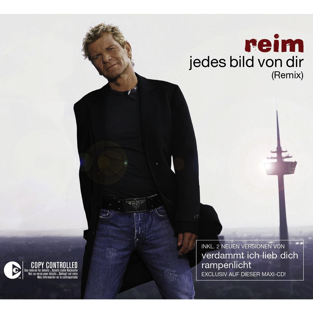 Reim - Jedes Bild Von Dir (Album Version)