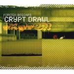 Crypt Drawl EP专辑