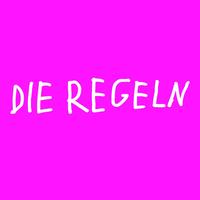 Die Regeln (feat. Nona Alada, dia.X & The Allerlast)