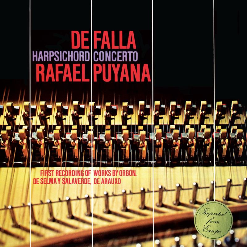 Falla: Harpsichord Concerto; Spanish Music for Harpsichord