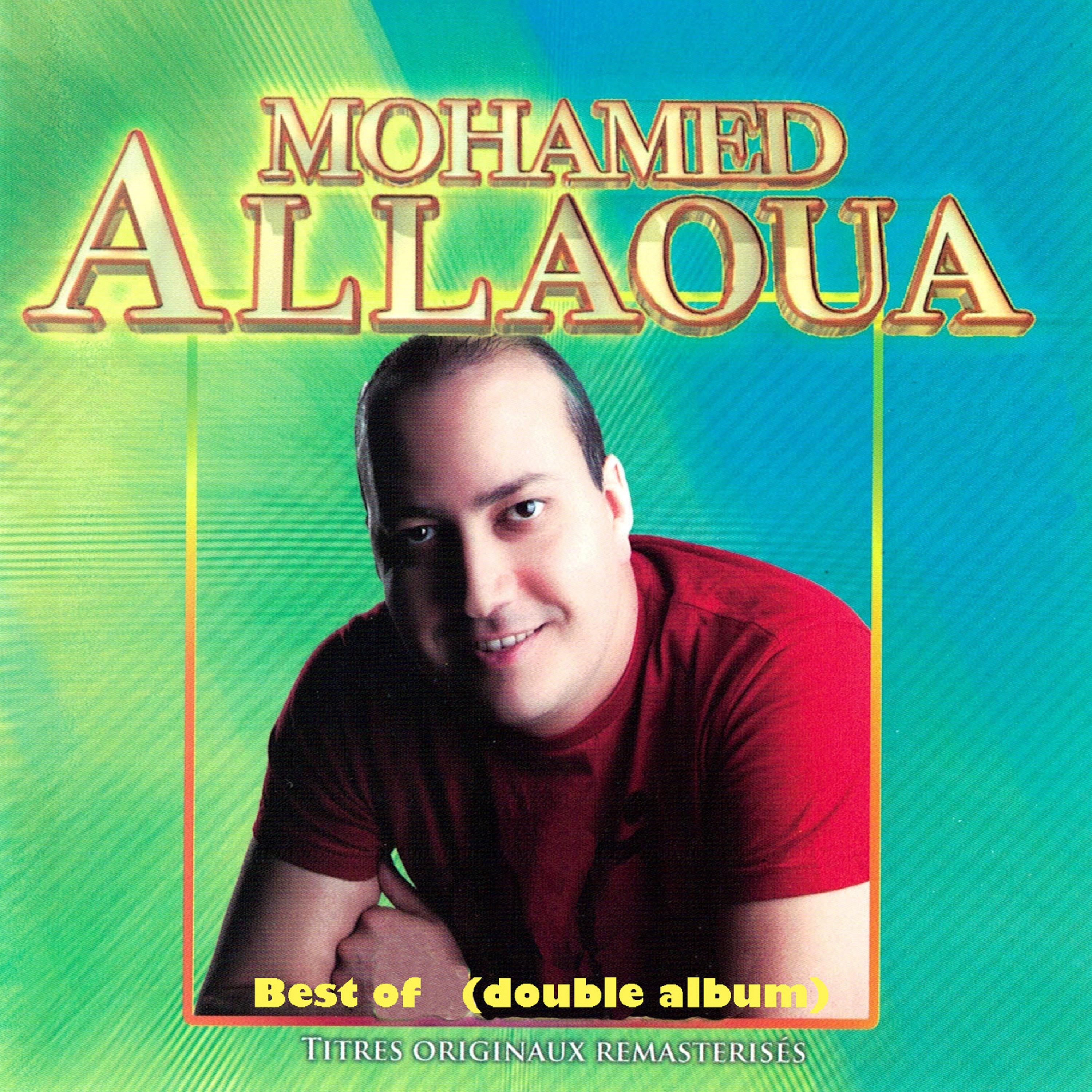 Best of Mohamed Allaoua (Remastered)