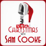 Your Christmas with Sam Cooke