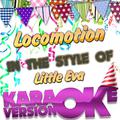 Locomotion (In the Style of Little Eva) [Karaoke Version] - Single