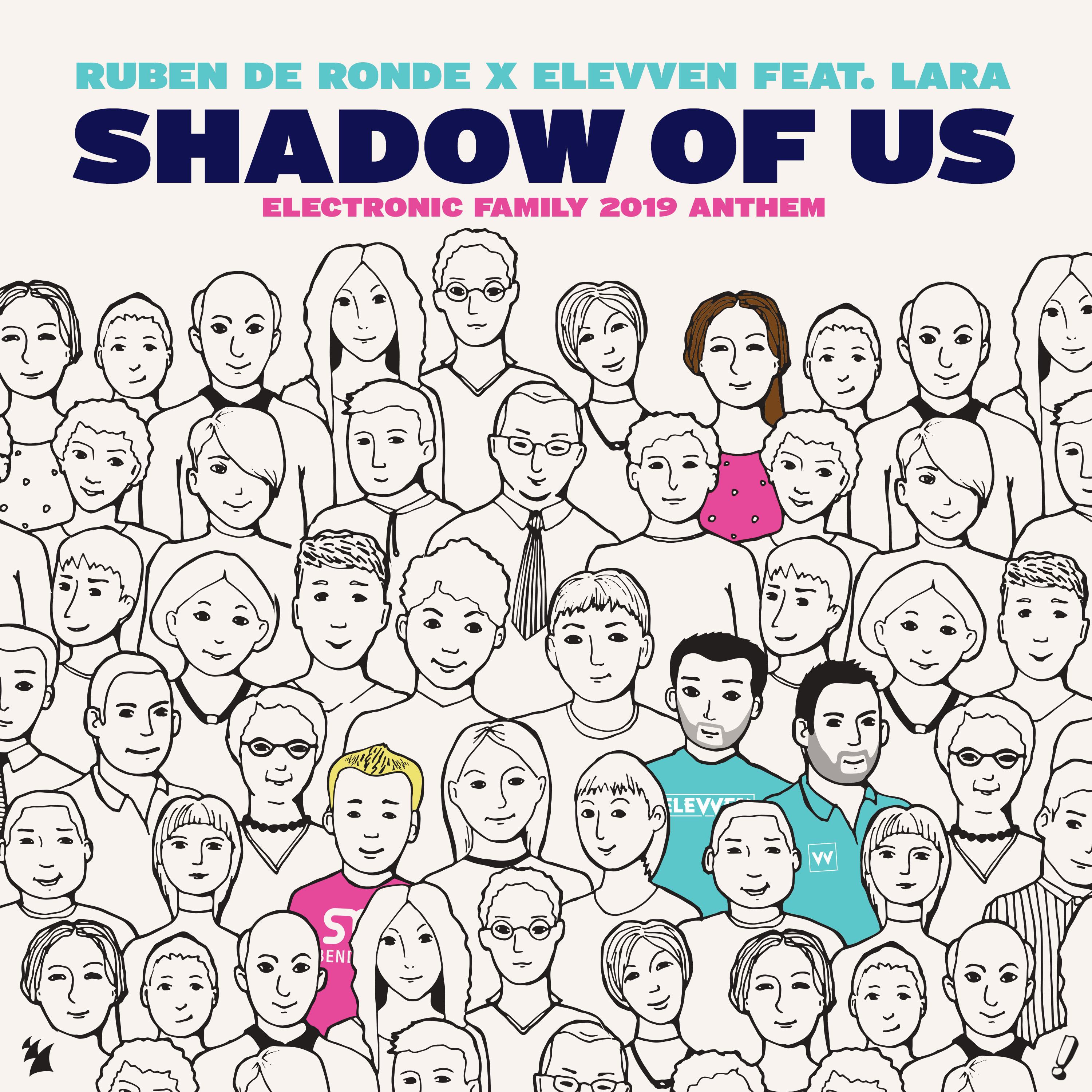 Shadow Of Us (Electronic Family 2019 Anthem) (Extended Mix)