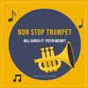 Will Garcia - Non stop trumpet (feat. Yostin MCgrey)