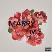 MARRY ME(Prod Jhythm 5)